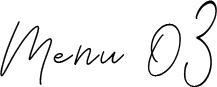 Menu 03